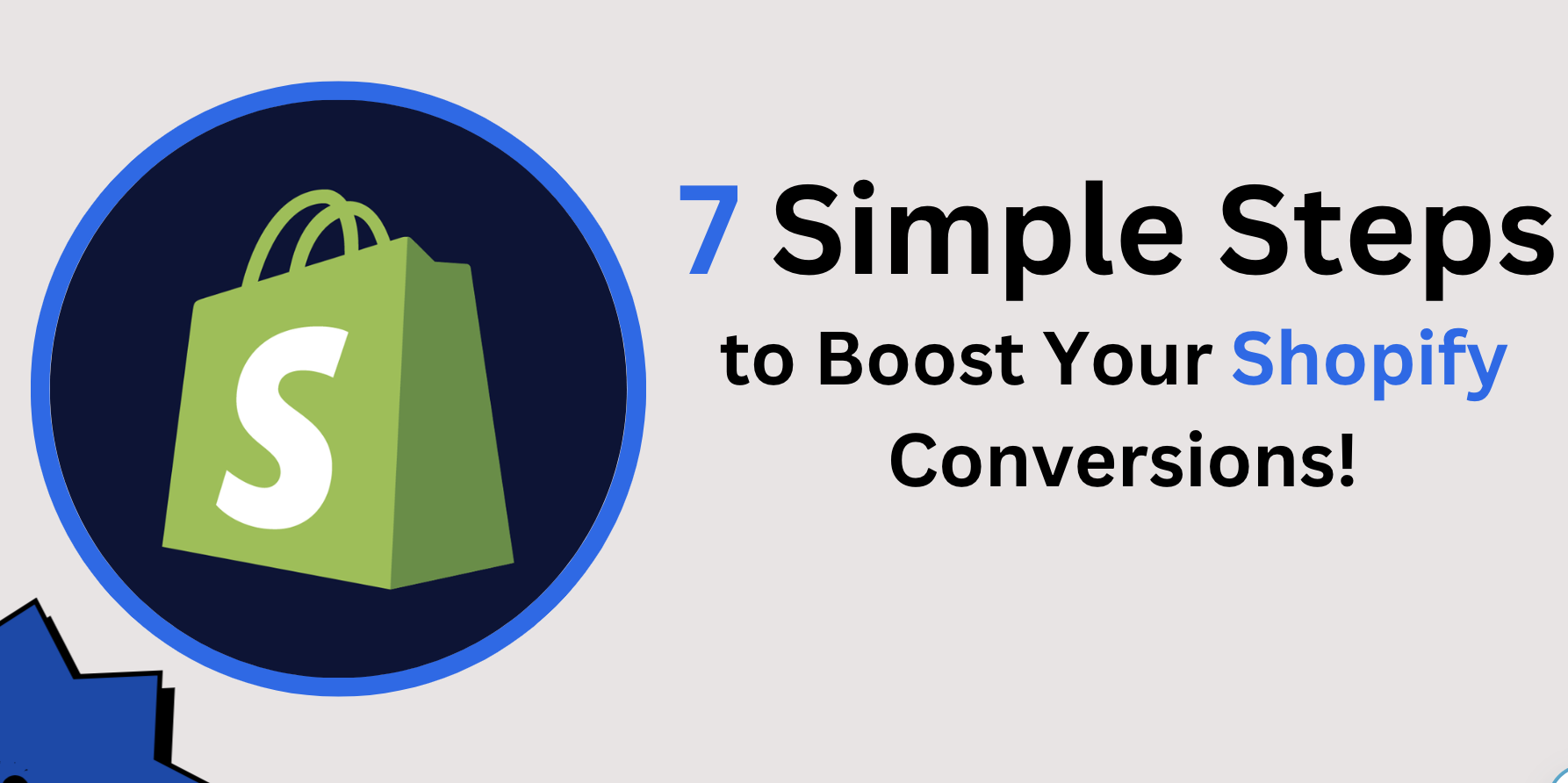 7 Simple Steps to Boost Your Shopify Conversions